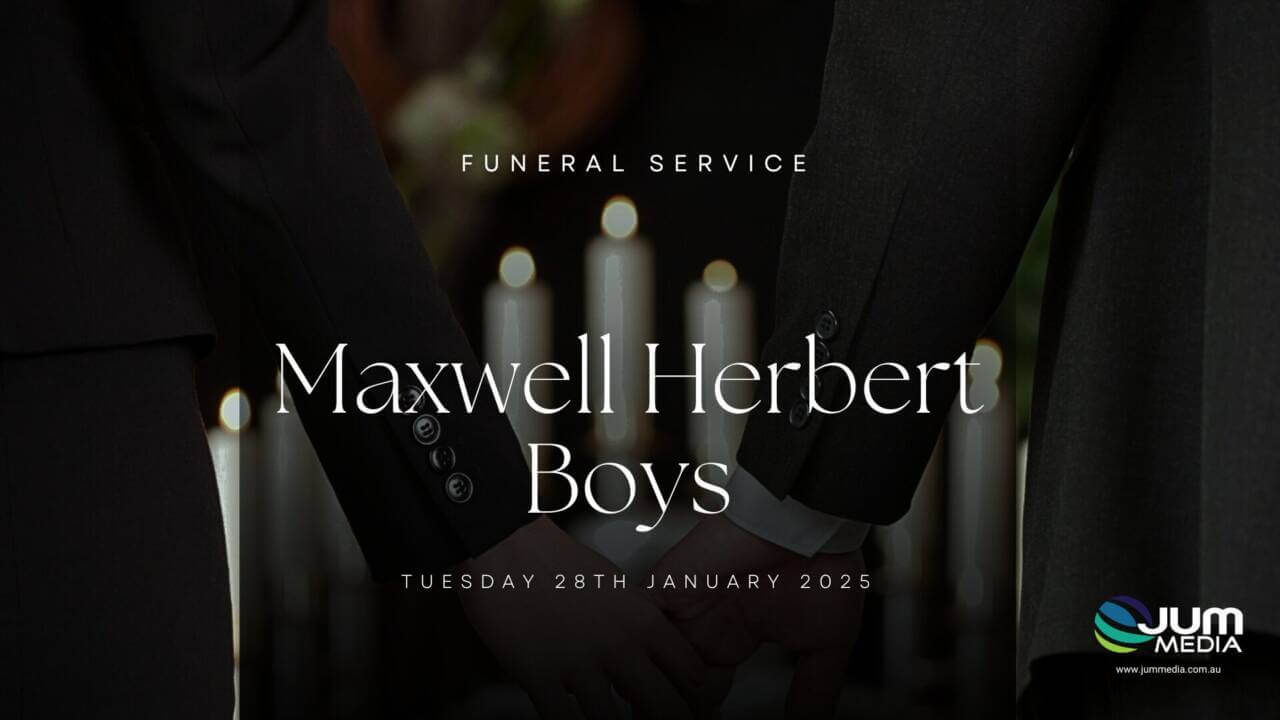 Funeral Maxwell Herbert Boys